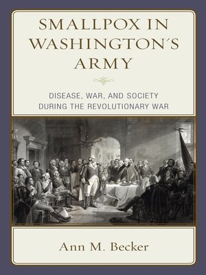 cover image of Smallpox in Washington's Army